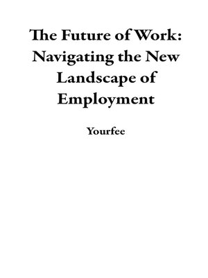 cover image of The Future of Work